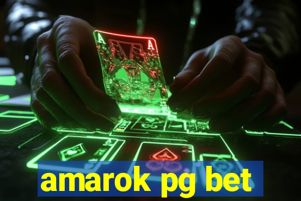 amarok pg bet